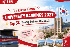 The Korea Times University Rankings 2027: Top 30 Trường Đại Học Hàn Quốc