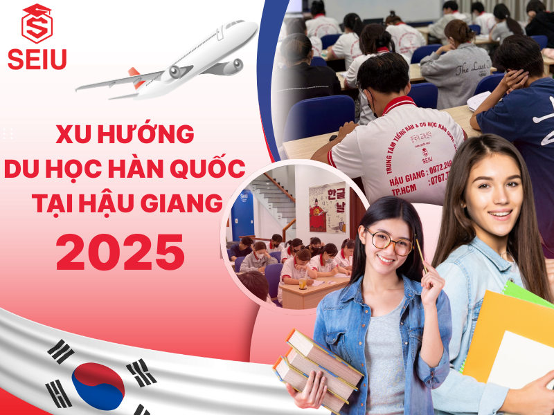 Xu hướng du học Hàn Quốc tại Hậu Giang